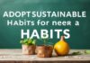 Adopter des Habitudes Durables pour une Vie Meilleure Adopt Sustainable Habits for a Better Life