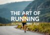 L’Art de la Course à Pied : Un Voyage à Travers les Âges The Art of Running: A Journey Through the Ages