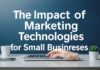L’Impact des Technologies de Marketing sur les Petites Entreprises The Impact of Marketing Technologies on Small Businesses