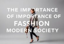 L’Importance de la Mode dans la Société Moderne The Importance of Fashion in Modern Society