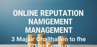La Gestion de la Réputation en Ligne : Un Enjeu Majeur du XXIe Siècle Online Reputation Management: A Major Challenge of the 21st Century