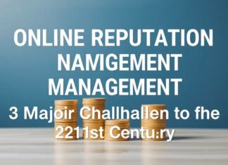 La Gestion de la Réputation en Ligne : Un Enjeu Majeur du XXIe Siècle Online Reputation Management: A Major Challenge of the 21st Century